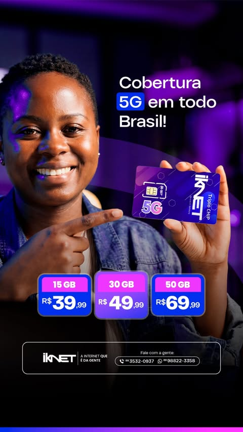 Planos IKNET Móvel 5G de 15, 30 e 50 GB